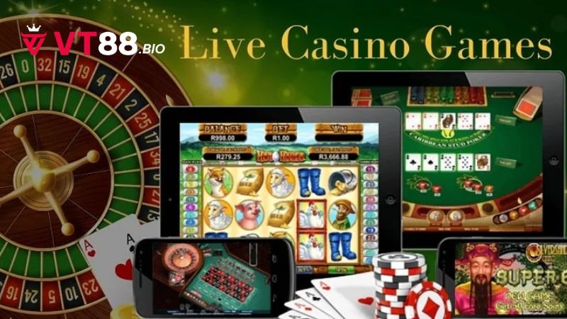 Tại sao nên chọn sảnh live casino VT88?